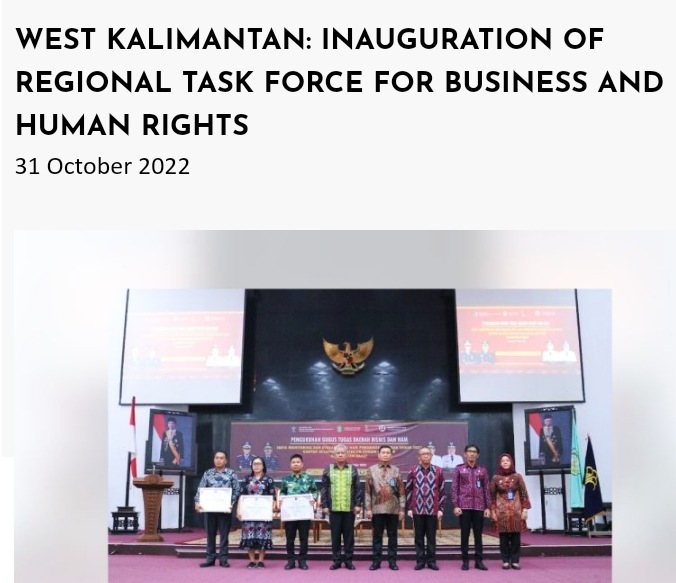 National Action Plan for Human Rights (RANHAM), the Regional Office Ministry of Law and Human Rights of West Kalimantan together with the Provincial Government of West Kalimantan